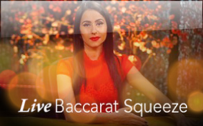 Live baccarat squeeze